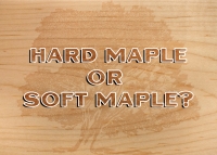 What is the difference between Hard Maple and Soft Maple?