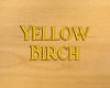 Give Yellow Birch Some Thought